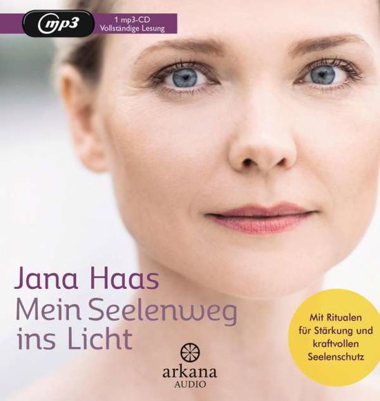 Cover for Jana Haas · Mein Seelenweg Ins Licht (CD) (2020)