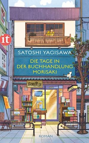 Cover for Satoshi Yagisawa · Die Tage In Der Buchhandlung Morisaki (Bok)