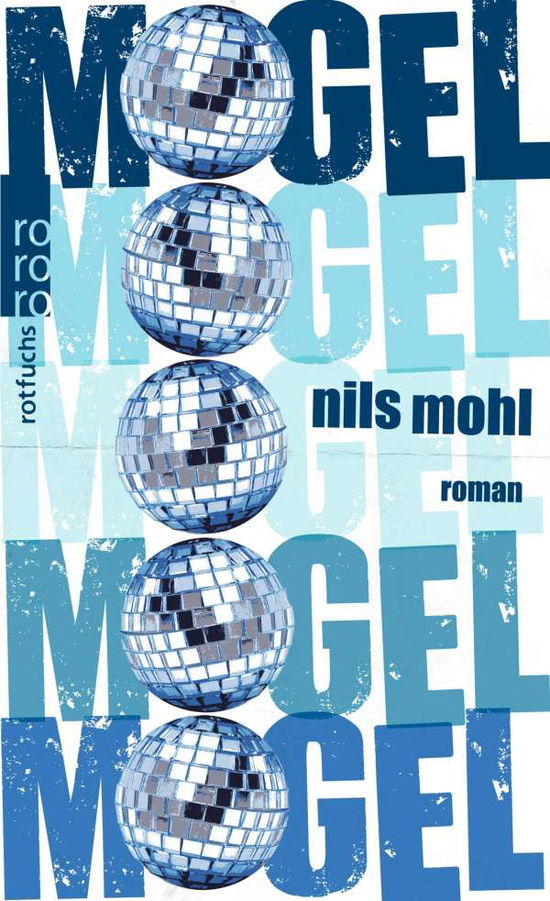 Cover for Nils Mohl · Mogel (Paperback Book) (2014)