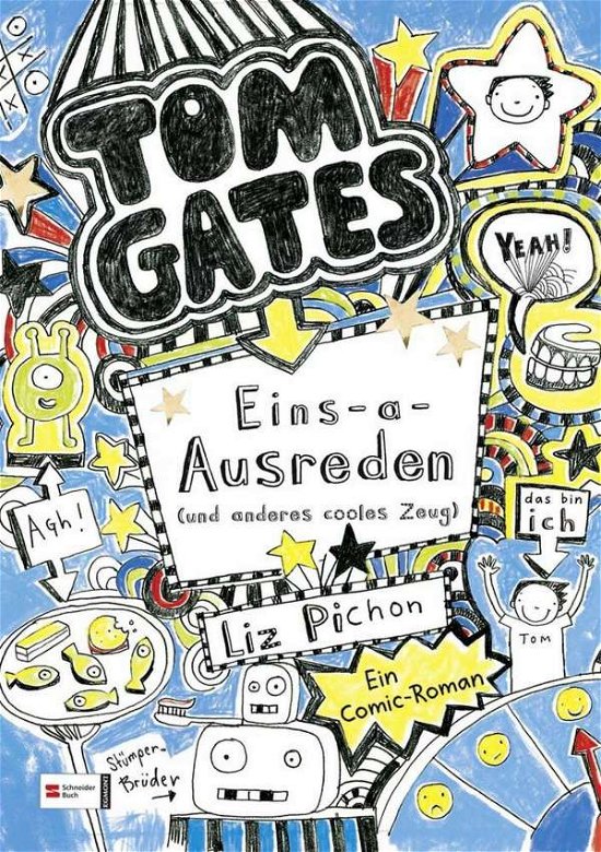 Cover for Pichon · Tom Gates,Eins-a-Ausreden (Bok)