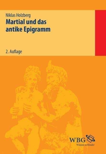 Cover for Holzberg · Martial und das antike Epigram (Book)
