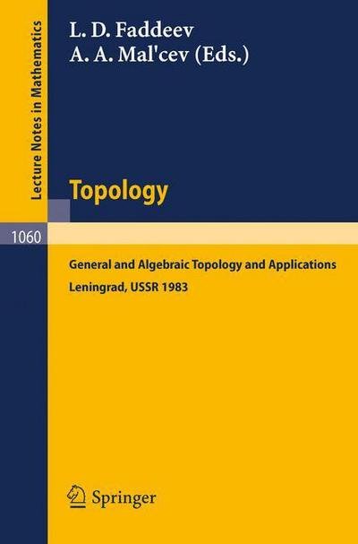 Cover for L D Faddeev · Topology: General and Algebraic Topology and Applications - Lecture Notes in Mathematics (Paperback Book) (1984)