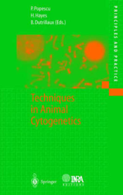 Cover for Helene Hayes · Techniques in Animal Cytogenetics - Principles and Practice (Hardcover Book) [2000 edition] (2000)