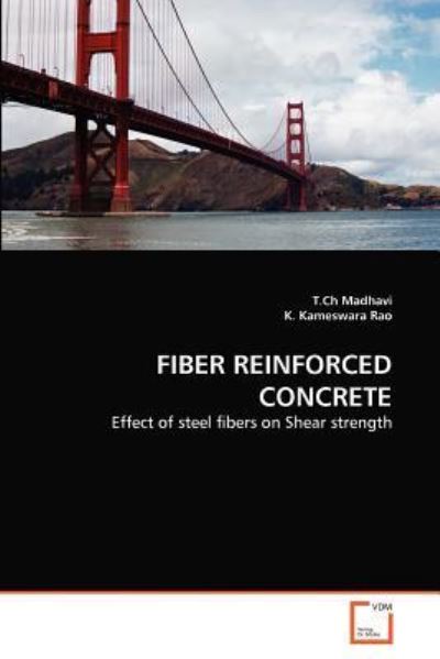 Cover for K. Kameswara Rao · Fiber Reinforced Concrete: Effect of Steel Fibers on Shear Strength (Paperback Bog) (2011)