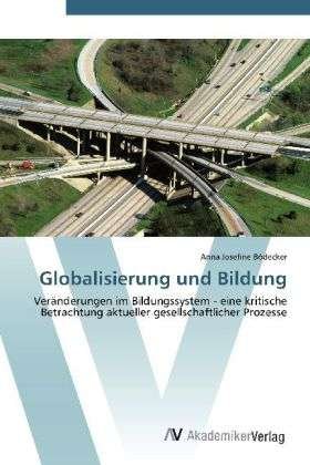 Cover for Bödecker · Globalisierung und Bildung (Book) (2012)