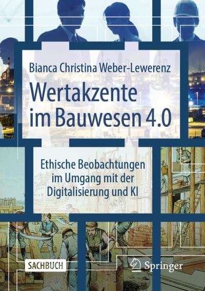 Cover for Bianca Christina Weber-Lewerenz · Wertakzente Im Bauwesen 4. 0 (Book) (2023)