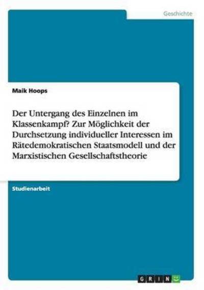 Der Untergang des Einzelnen im Kl - Hoops - Bøger -  - 9783668154377 - 26. februar 2016