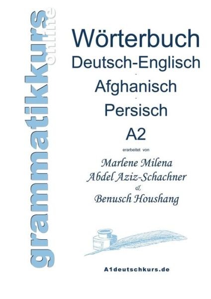 Cover for Benusch Houshang · Wortschatz Deutsch-englisch-afghanisch-persisch Niveau A2 (Paperback Book) [German edition] (2013)