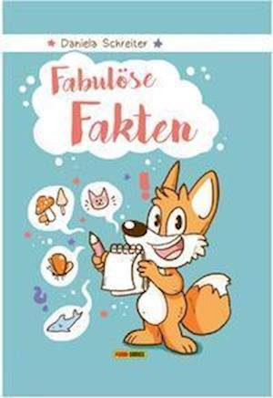 Cover for Daniela Schreiter · Fabulöse Fakten (Hardcover Book) (2021)