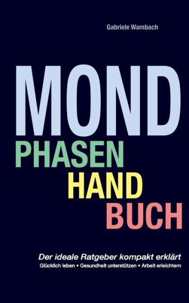 Cover for Wambach · Mondphasenhandbuch (Bog) (2017)