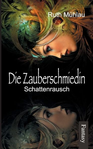 Cover for Mühlau · Schattenrausch (Book)