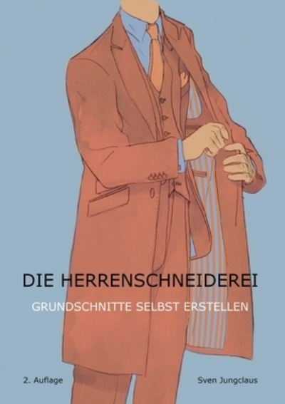 Cover for Sven Jungclaus · Die Herrenschneiderei (Paperback Book) (2022)