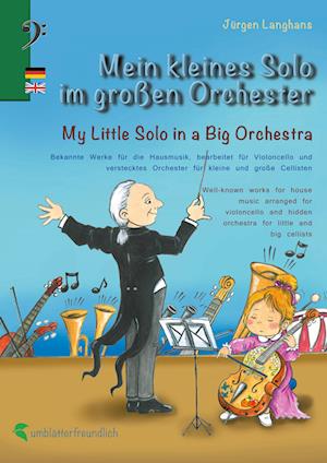 Cover for Jürgen Langhans · Mein kleines Solo im großen Orchester - My Little Solo in a Big Orchestra (Paperback Book) (2022)