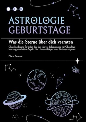 Cover for Nami Shams · Astrologie Geburtstage (Book) (2024)