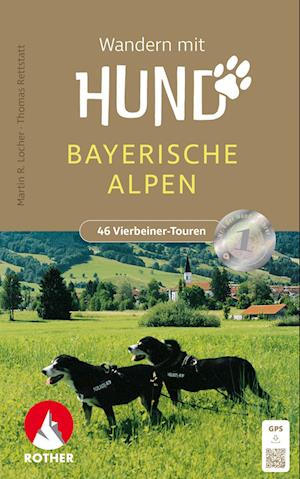 Cover for Martin R. Locher · Wandern mit Hund Bayerische Alpen (Book) (2024)