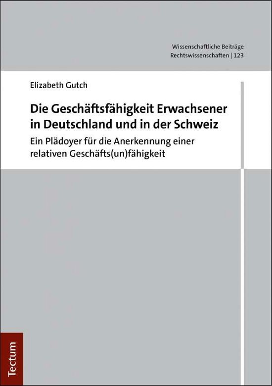 Cover for Gutch · Die Geschäftsunfähigkeit Erwachse (Bog) (2019)