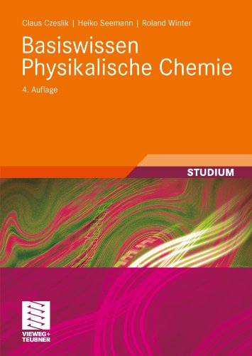 Cover for Claus Czeslik · Basiswissen Physikalische Chemie - Studienbucher Chemie (Paperback Book) [4th 4., Akt. Aufl. 2010 edition] (2010)