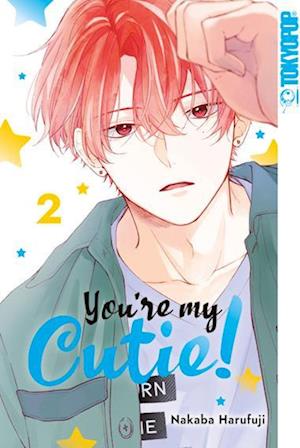 Cover for Nakaba Harufuji · You're My Cutie! 02 (Book) (2023)