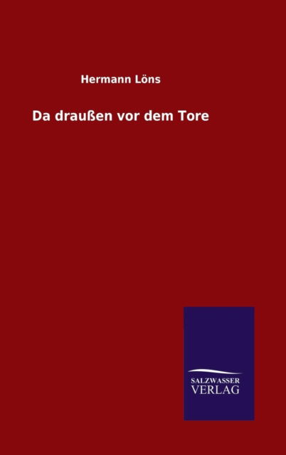 Cover for Löns · Da draußen vor dem Tore (Book) (2015)