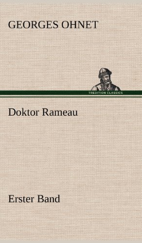 Cover for Georges Ohnet · Doktor Rameau - Erster Band (Hardcover Book) [German edition] (2012)