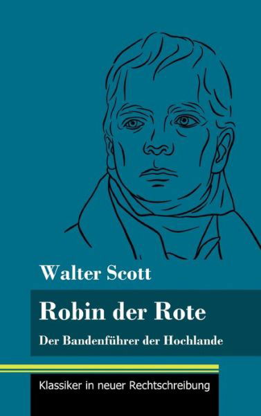 Cover for Walter Scott · Robin der Rote (Hardcover bog) (2021)