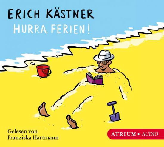 CD Hurra, Ferien! - Erich Kästner - Muzyka - AAA Verlage GmbH - 9783855350377 - 