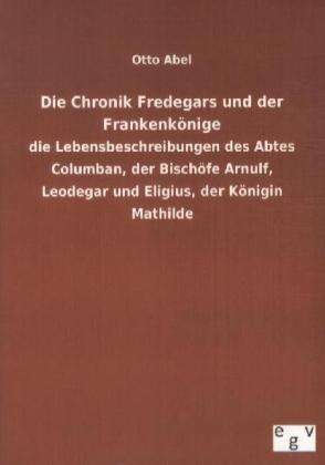 Cover for Abel · Die Chronik Fredegars und der Fran (Book)