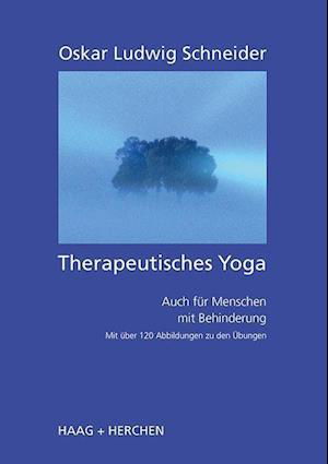 Cover for Oskar Ludwig Schneider · Therapeutisches Yoga (Pocketbok) (2014)