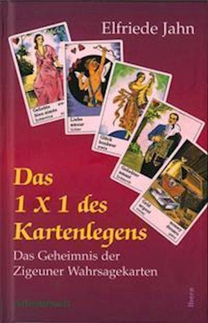 Cover for Elfriede Jahn · Das 1x1 des Kartenlegens (Inbunden Bok) (1996)