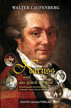 Walter Laufenberg · Narziss - und das Glück im Bild (Buch) (2023)