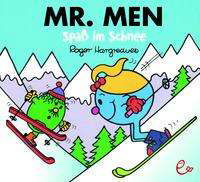 Mr. Men Spaß im Schnee - Roger Hargreaves - Kirjat - Rieder, Susanna Verlag - 9783948410377 - keskiviikko 1. syyskuuta 2021