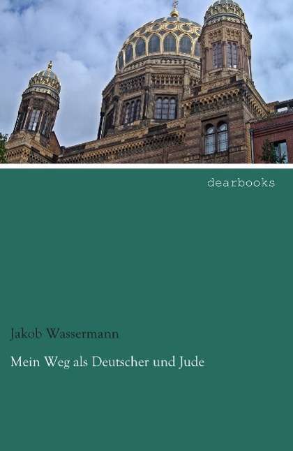 Cover for Wassermann · Mein Weg als Deutscher und J (Book)