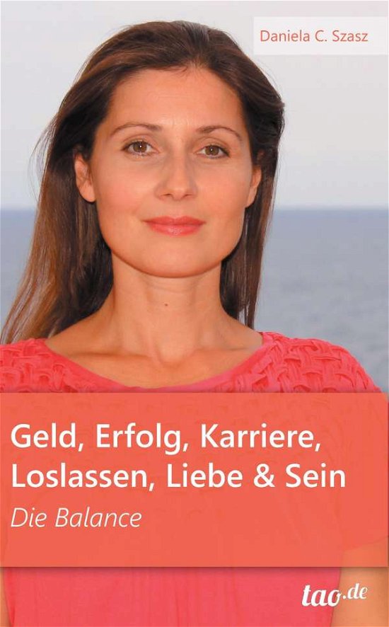 Cover for Szasz · Geld, Erfolg, Karriere, Loslassen (Buch) (2017)