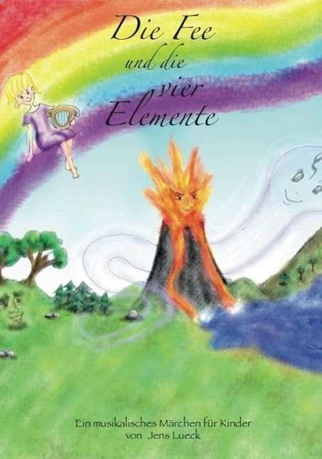 Cover for Lück · Die Fee und die vier Elemente,m.CD (Book)