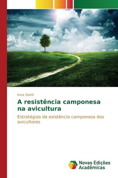 Cover for Storti Irma · A Resistencia Camponesa Na Avicultura (Paperback Book) (2015)