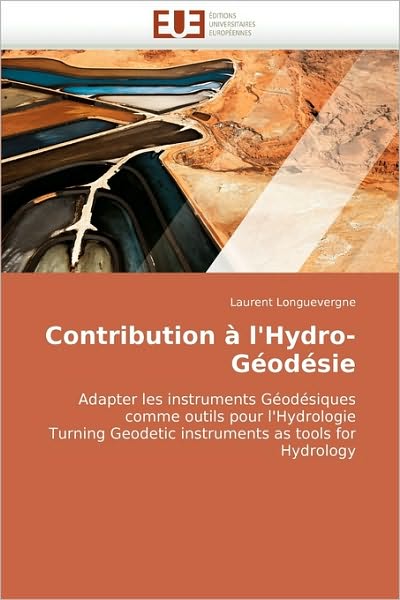 Cover for Laurent Longuevergne · Contribution À L'hydro-géodésie (Paperback Book) [French edition] (2018)