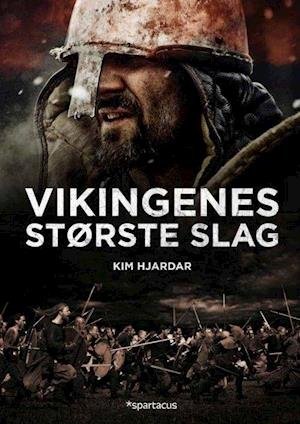 Cover for Hjardar Kim · Vikingenes største slag (Inbunden Bok) (2020)