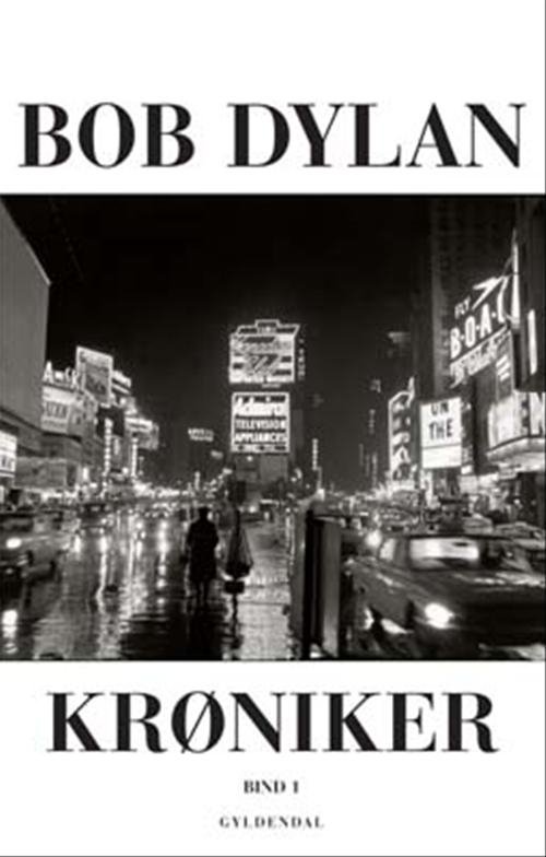 Cover for Bob Dylan · Krøniker (Sewn Spine Book) [1st edition] (2004)