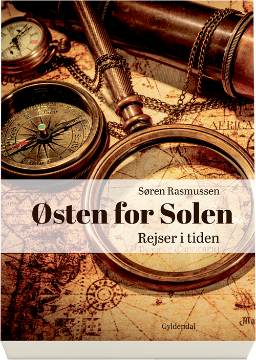 Cover for Søren Rasmussen · Østen for Solen (Heftet bok) [1. utgave] (2018)