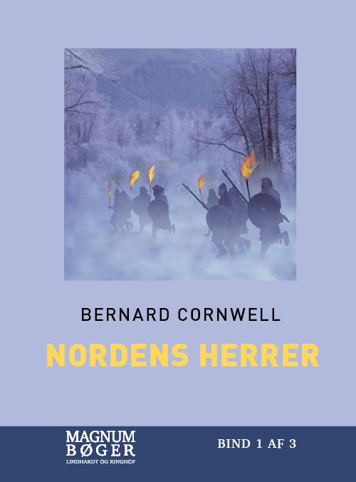Cover for Bernard Cornwell · Sakserne: Nordens herrer (Sewn Spine Book) [4th edition] (2018)