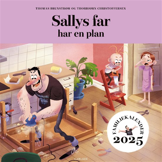 Cover for Thomas Brunstrøm · Sallys far har en plan - Familiekalender 2025 (Sewn Spine Book) [1º edição] (2024)