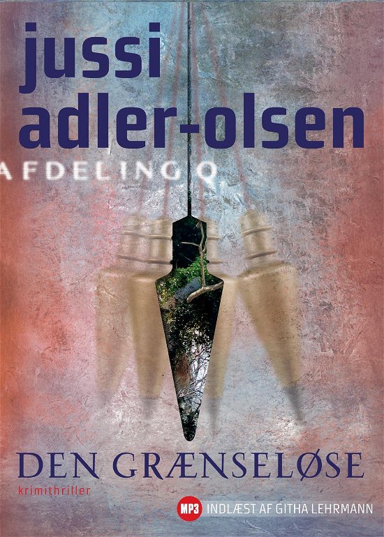 Cover for Jussi Adler-Olsen · Afdeling Q: Den grænseløse - Lydbog (Audiobook (MP3)) [1th edição] [Lydbog] (2014)