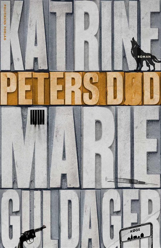 Cover for Katrine Marie Guldager · Peters død (Hardcover bog) [2. udgave] (2015)