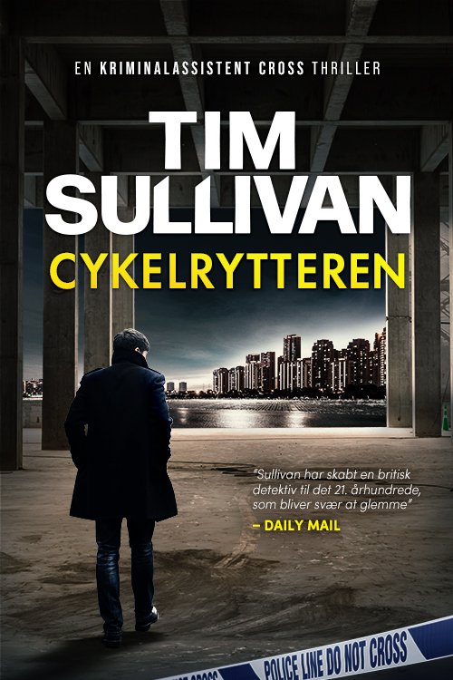 Cover for Tim Sullivan · Cykelrytteren (Sewn Spine Book) [1er édition] (2023)