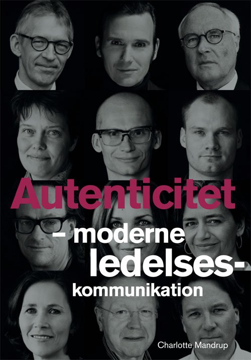 Cover for Charlotte Mandrup · Autenticitet (Indbundet Bog) [1. udgave] (2009)