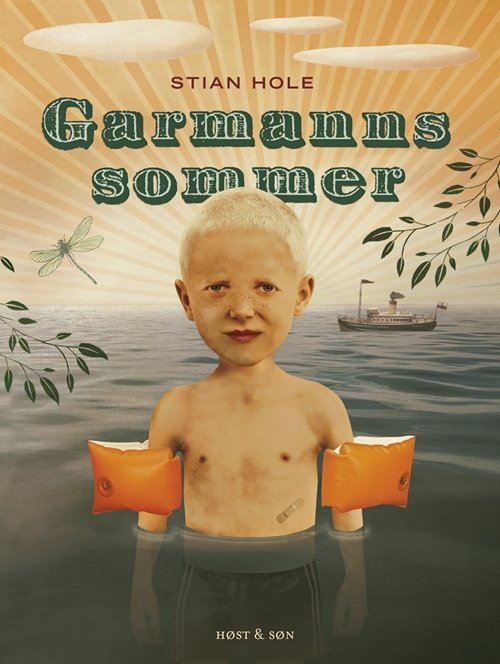 Garmanns sommer - Stian Hole - Livros - Høst og Søn - 9788763818377 - 18 de fevereiro de 2011