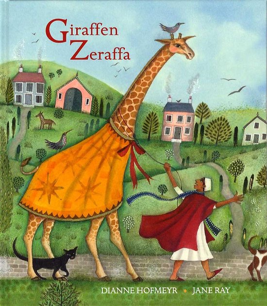 Cover for Dianne Hofmeyr · Giraffen Zeraffa (Bound Book) [1º edição] [Indbundet] (2014)