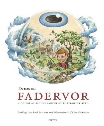 Cover for Bodil og Lars Busk Sørensen · En bog om fadervor (Bound Book) [1st edition] [Indbundet] (2007)