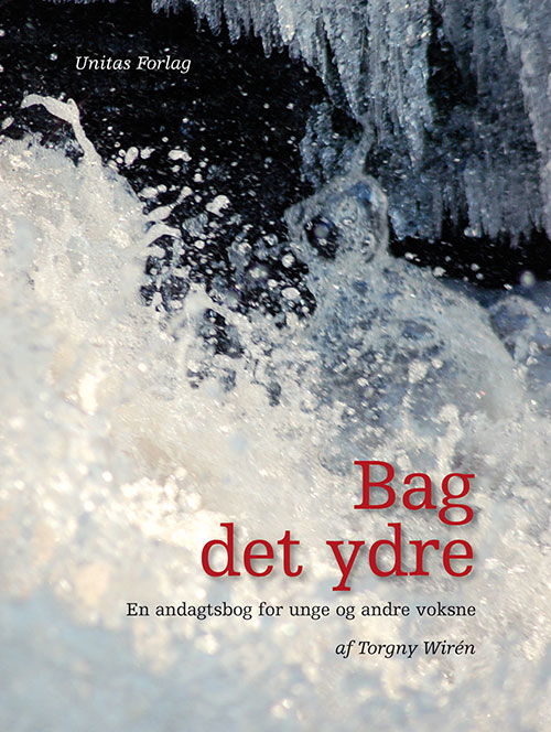 Cover for Torgny Wirén · Bag det ydre (Bound Book) [1st edition] [Indbundet] (2009)