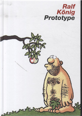 Cover for Ralf König · Prototype (Gebundesens Buch) [1. Ausgabe] [Indbundet] (2012)